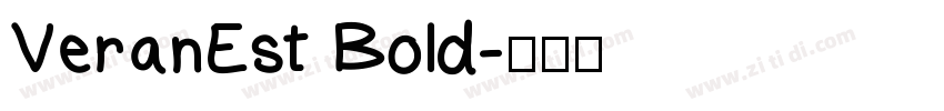 VeranEst Bold字体转换